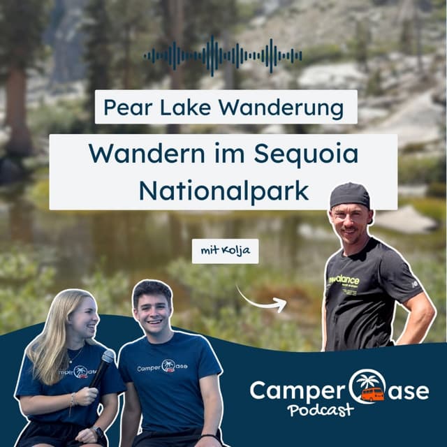 Wandern im Sequoia Nationalpark: Pear Lake Wanderung, Watchtower und mehr I CamperOase Podcast