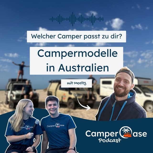 Camper in Australien: Welches Modell passt zu deinem Abenteuer? I CamperOase Podcast