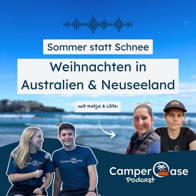 Weihnachten in Flip-Flops: Festtage auf der Südhalbkugel I CamperOase Podcast