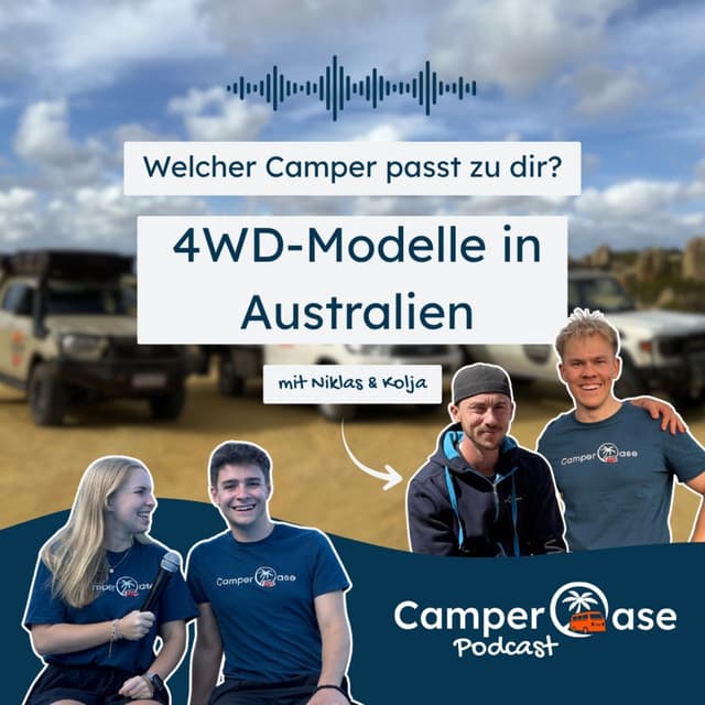 4WD-Fahrzeuge in Australien im Fokus: Unterschiede, Besonderheiten und Kosten I CamperOase Podcast