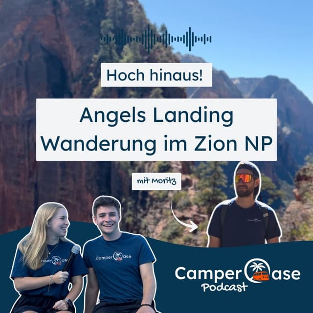 Schwindelfrei? Unser Abenteuer auf Angels Landing im Zion I CamperOase Podcast