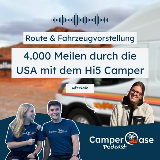 Mit dem Hi5 durch Amerika – Abenteuer im Südwesten der USA I CamperOase Podcast