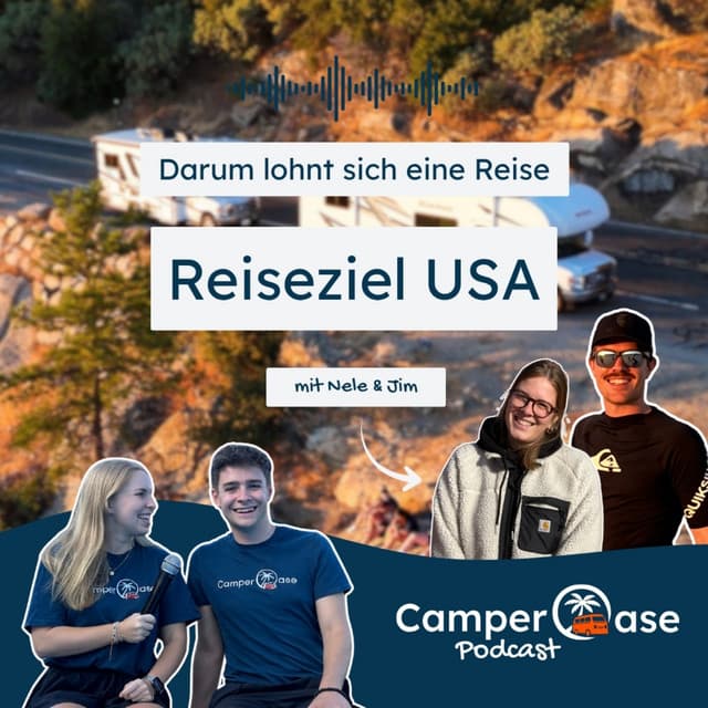 Reiseziel USA mit dem Camper: Was kann man dort erleben und warum lohnt sich eine Reise? I CamperOase