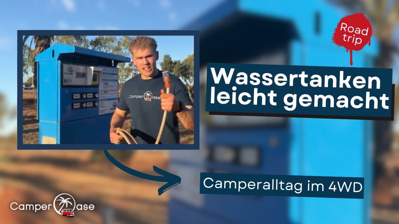 Wasser im Camper nachfüllen – Das musst du auf dem Roadtrip beachten I CamperOase