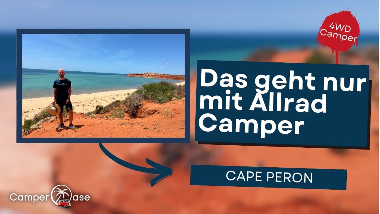 Lohnt sich ein 4WD-Camper für den Francois Peron National Park? I CamperOase