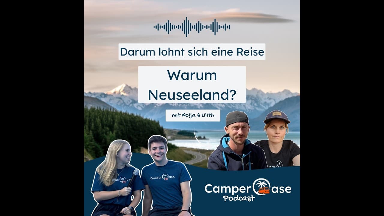Neuseeland mit dem Camper entdecken: darum ist Neuseeland das perfekte Reiseland