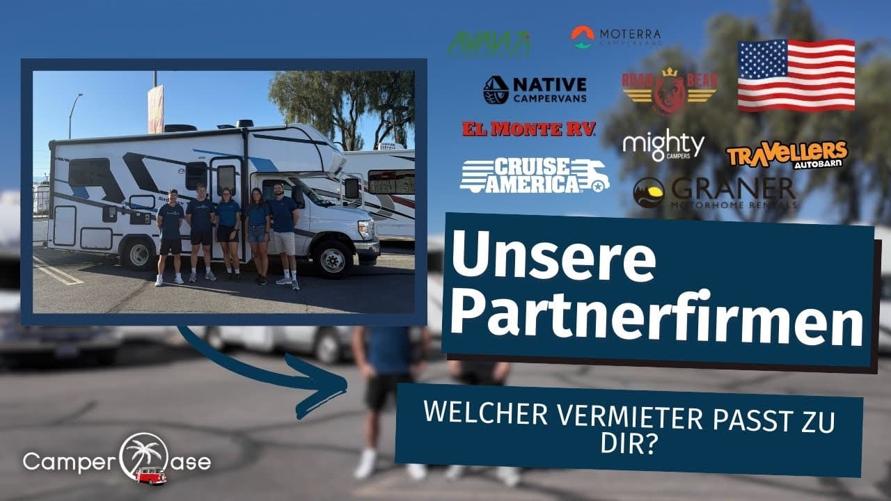 Firmenvergleich USA - welcher Vermieter und Camper passt zu mir? I CamperOase
