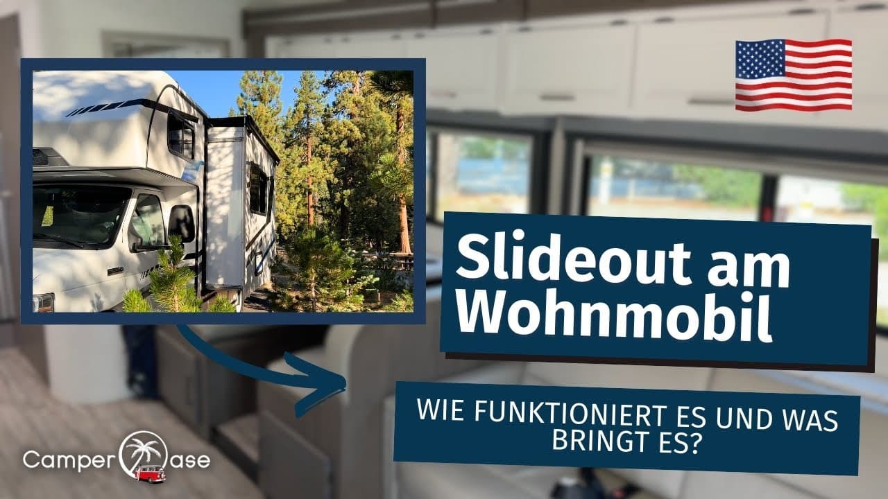 Mehr Platz im Wohnmobil - lohnt sich ein Slideout bei der Campermiete in den USA? I CamperOase