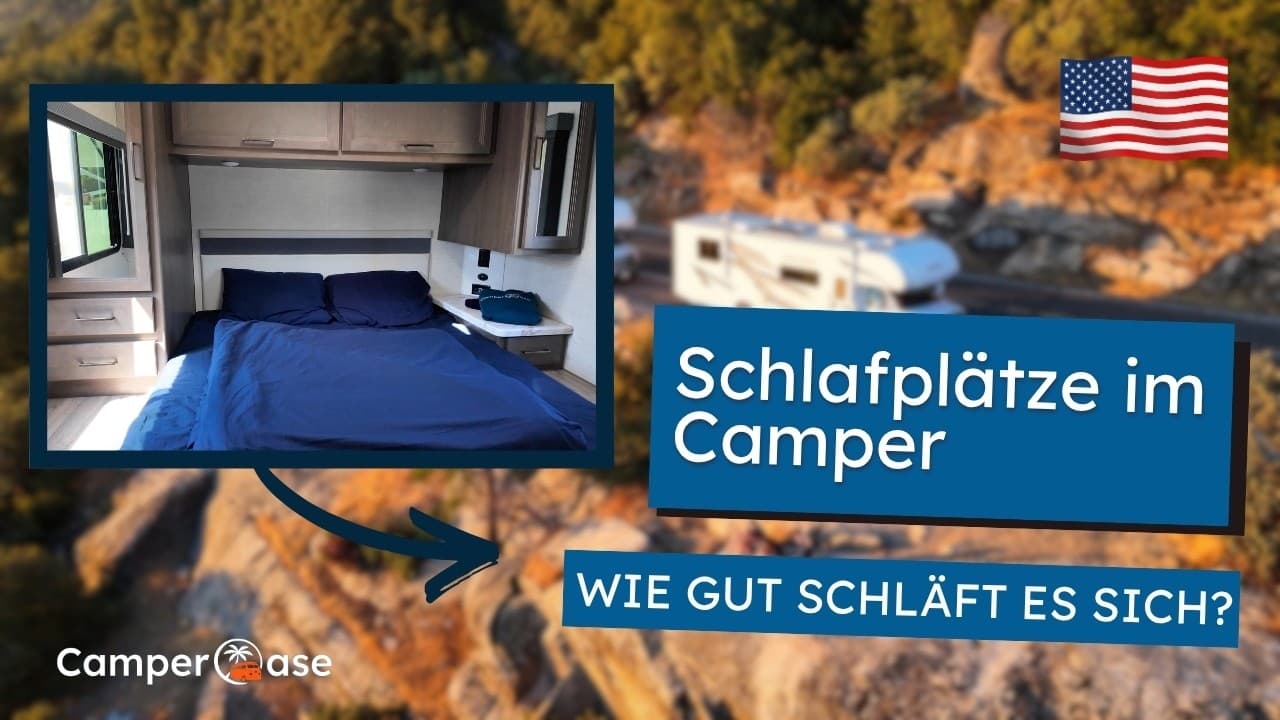 Wie gut schläft es sich im Wohnmobil in den USA? l CamperOase