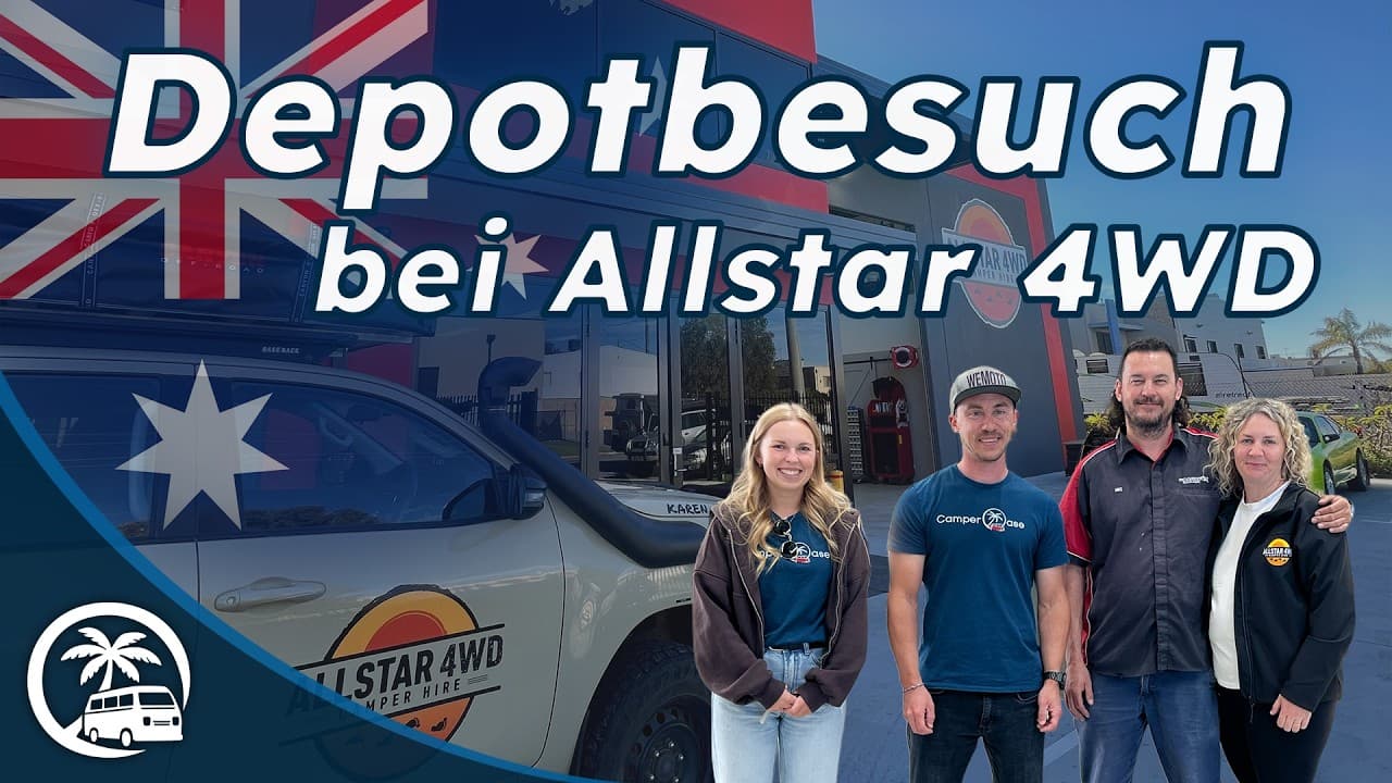 Allstar 4WD Camperhire Depotbesuch Update 2026 I CamperOase