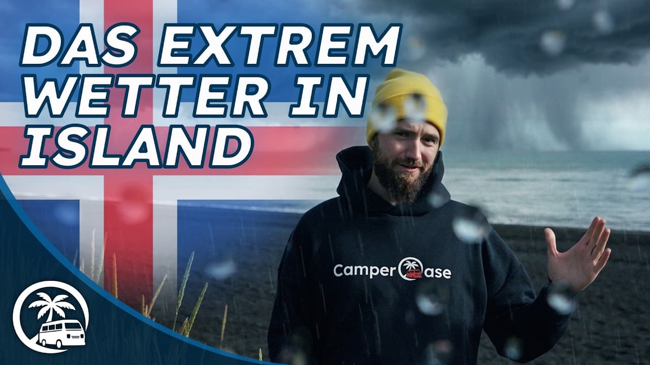 Unterschätzte Gefahr: Das Wetter in Island I CamperOase