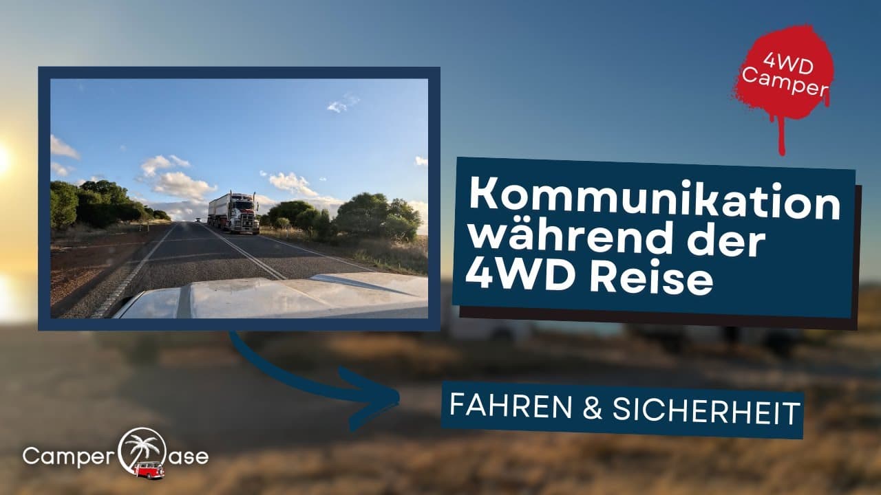 Kein Empfang? So bleibt ihr im Outback mit dem 4WD Camper erreichbar I CamperOase