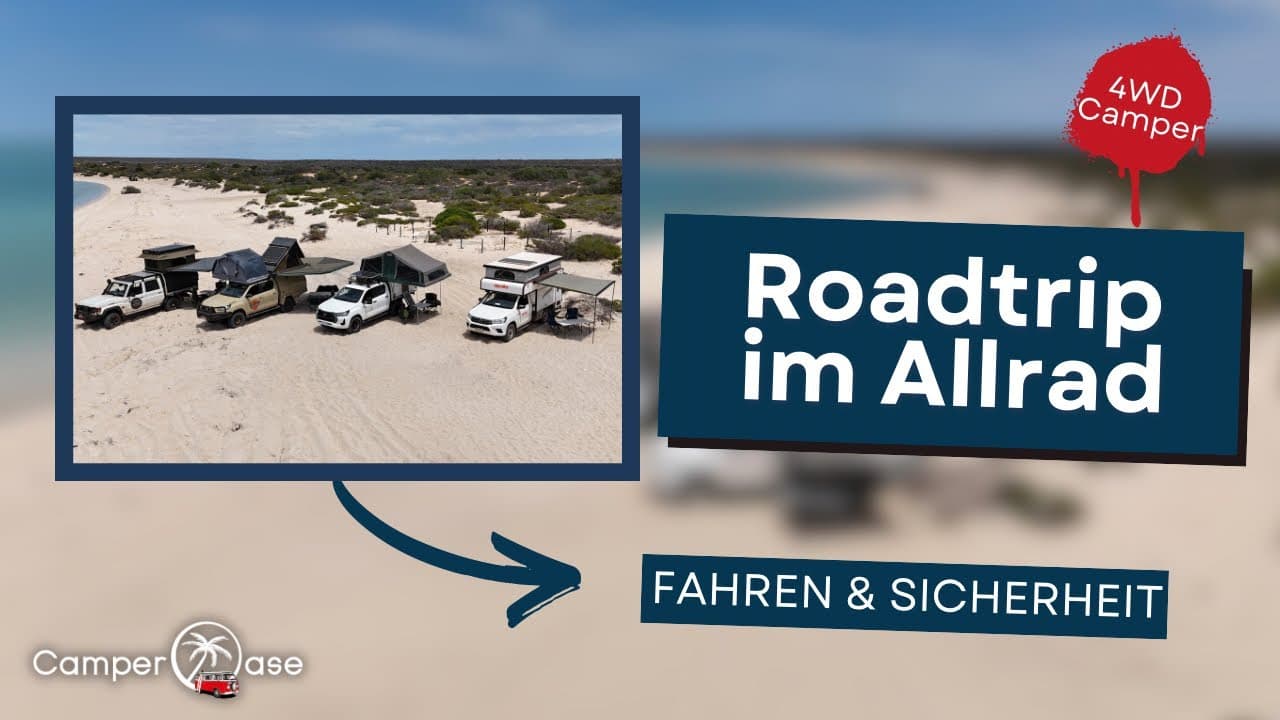 4WD Roadtrip Australien – Tipps, Erfahrungen & Einblicke aus Westaustralien | CamperOase